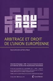 Arbitrage et droit de l'Union européenne