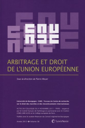 Arbitrage et droit de l'Union européenne