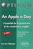 An Apple a Day. L'essentiel de la grammaire et du vocabulaire anglais - 3e édition (Optimum) by 