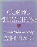 Coming Attractions: A Wonderful Novel