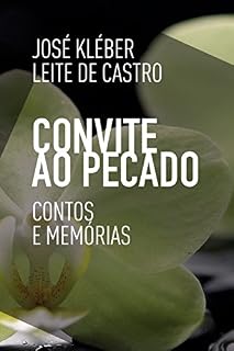 Livro Convite ao pecado: contos e memórias