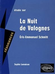 Étude sur Éric-Emmanuel Schmitt, "La nuit de Valognes"