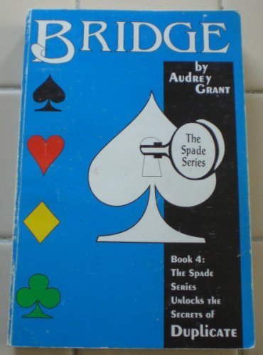 Bridge the Spade Series by Audrey Grant