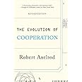 The Evolution of Cooperation: Revised Edition