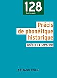 Précis de phonétique historique by 