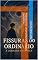 Livro Fissuras do Ordinário: A Jornada Gnóstica
