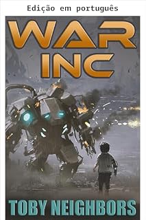 Livro Guerra INC (Série Ace Evans Livro 1)