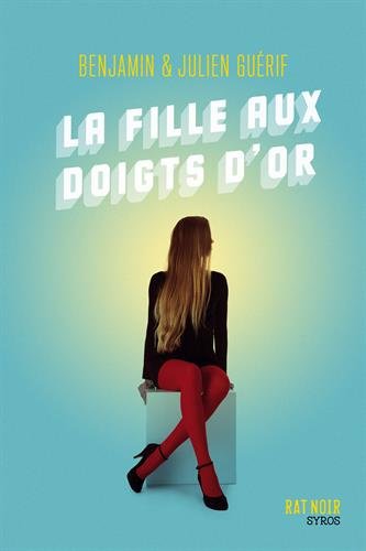 La  fille aux doigts d'or