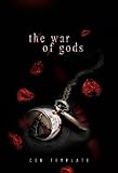 The War of Gods (Welcome to the Underworld Series Book 3)