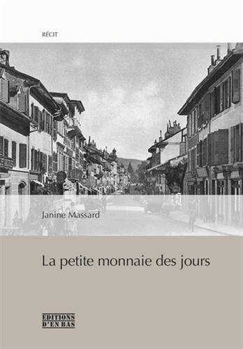 La  petite monnaie des jours