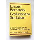 Evolutionary Socialism a Criticism and Affirmation