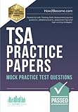 TSA PRACTICE PAPERS: Mock Practice Test Questions: Packed full with Thinking Skills Assessment practice questions, detailed answers, assessment tips...