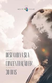 Livro Desenvolva sua Concentração em 30 Dias