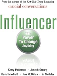 Influencer: The Power to Change Anything