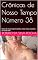 Livro Crônicas de Nosso Tempo Número 38: Relatos de nosso tempo de política, moda, música, costumes do mundo todo
