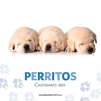 Calendario Perritos 2015 (Calendarios y agendas) Calendario Perritos 2015 (Calendarios y agendas)