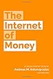 The Internet of Money