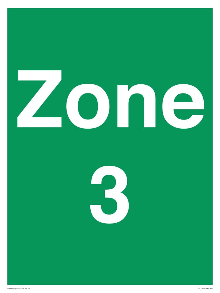 Zone 3 Sign - 300x400mm - A3P