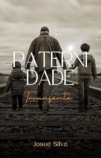 Livro Paternidade Triunfante