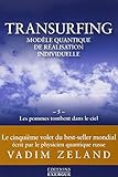 Transurfing 5 - Les pommes tombent dans le ciel by 