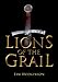 Lions of the Grail (Savage Book 1)