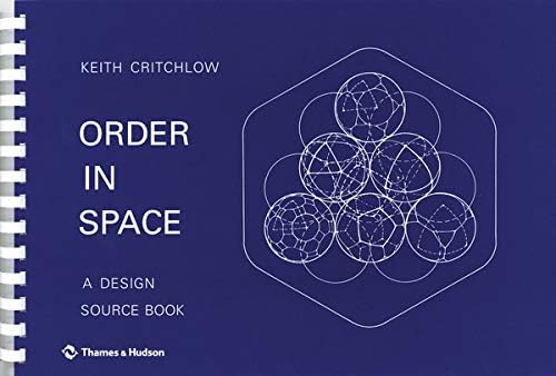 Order in Space: A Design Source Book
