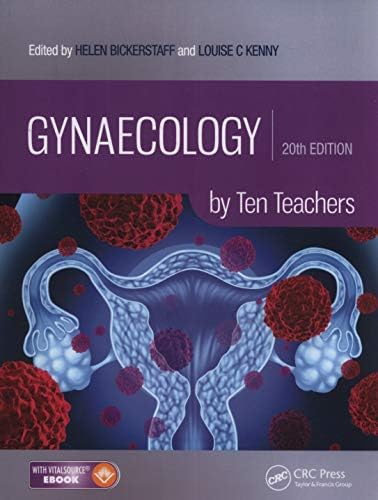 Gynaecology by Ten Teachers: by Ten Teachers