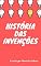 Livro História das Invenções