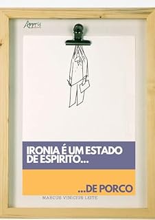 Livro Ironia é um estado de espírito de Porco