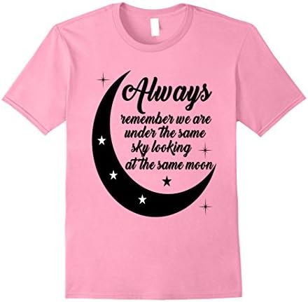 Men's Always Remember We Are Same Sky Looking Same Moon Tshirt XL Pink