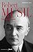 Robert Musil : Tout réinventer by