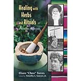 Healing with Herbs and Rituals: A Mexican Tradition