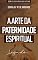 Livro A arte da paternidade espiritual: Legado (Discipulado ativo)