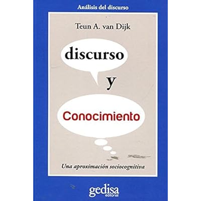 Discurso y conocimiento (CLADEMA / ANÁLISIS DEL DISCURSO) Discurso y conocimiento (CLADEMA / ANÁLISIS DEL DISCURSO)