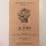 Ten-Minute Plays: Volume 3 from Actors Theatre of Louisville