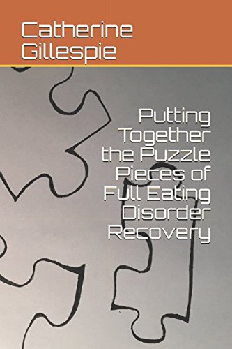 R.e.a.d Putting Together the Puzzle Pieces of Full Eating Disorder Recovery Z.I.P
