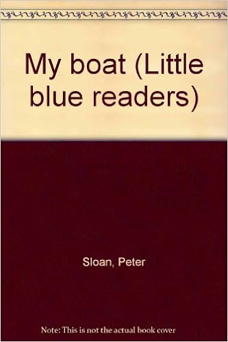 My Boat Little Blue Readers Sloan Peter 9780760831588 Amazon Com Books