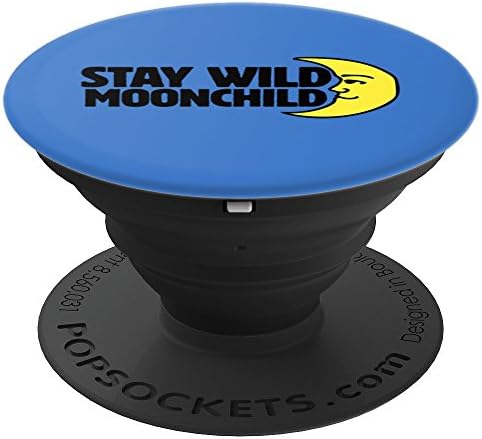 Stay Wild Moonchild artwork Moon Child designs Moon - PopSockets Grip and Stand for Phones and Tablets