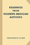 Readings from Modern Mexican Authors (Treasure Trove Classics) by Frederick Starr