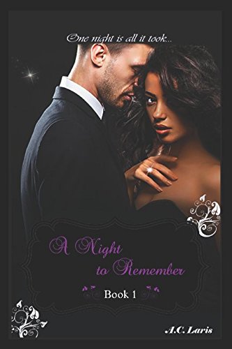 A Night to Remember: One night is all it took (Book)