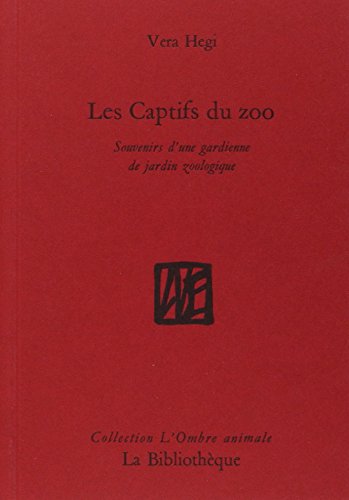 Les  captifs du zoo