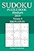 300 Medium Sudoku Puzzle Book 2019 by 