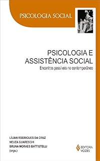 Livro Psicologia e assistência social: Encontros possíveis no contemporâneo (Psicologia social)