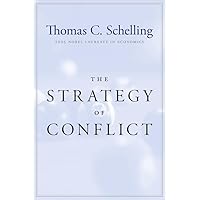 The Strategy of Conflict: With a New Preface by the Author