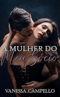 Livro A Mulher do Meu Sócio