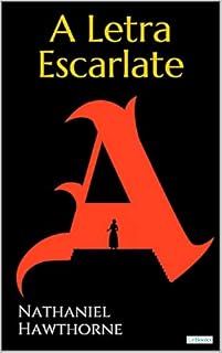 Livro A LETRA ESCARLATE - Hawthorne