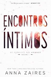 Livro Encontros Íntimos (As Crônicas dos Krinars: Volume I)