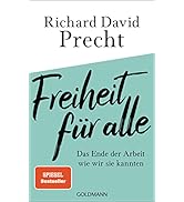 Freiheit für alle: Das Ende der Arbeit wie wir sie kannten
