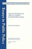 The Economics of the U. S.-Japan Framework Talks, Saxonhouse, Gary R., 0817955828