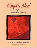 Empty Nest: one mother's journey by 